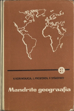 Mandrite geograafia : õpik VI klassile
