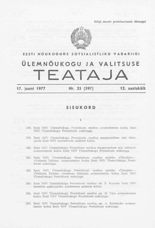 Eesti Nõukogude Sotsialistliku Vabariigi Ülemnõukogu ja Valitsuse Teataja ; 25 (597) 1977-06-17