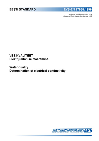 EVS-EN 27888:1999 Vee kvaliteet : elektrijuhtivuse määramine = Water quality : determination of electrical conductivity 