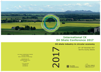 International IX oil shale conference 2017 "Oil shale industry in circular economy" : 15th-16th November 2017 [Jõhvi], Ida-Viru County, Estonia : summary