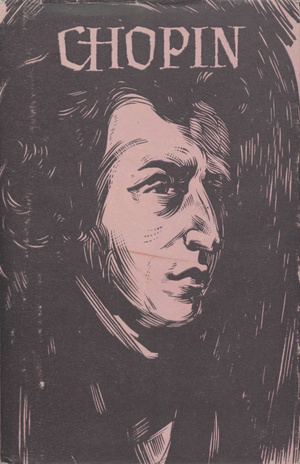 Fryderyk Chopin : elu ja looming (Biograafiline sari)