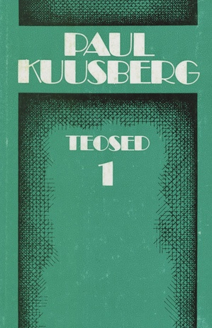 Südasuvel : [romaan] (Teosed / Paul Kuusberg ; 1977, 1)