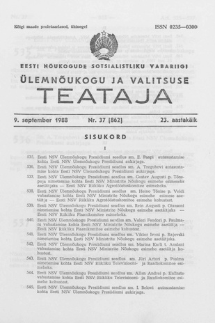 Eesti Nõukogude Sotsialistliku Vabariigi Ülemnõukogu ja Valitsuse Teataja ; 37 (862) 1988-09-09