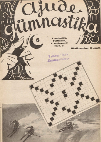 Ajude Gümnastika : ristsõnamõistatuste ajakiri ; 5 1937-02-04