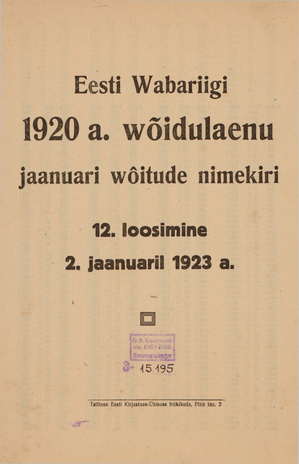 Eesti Wabariigi 1920. a. wõidulaenu jaanuari wõitude nimekiri : 12. loosimine 2. jaanuaril 1923. a.