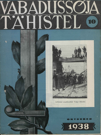 Vabadussõja Tähistel ; 10 (25) 1938-10
