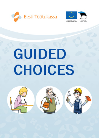 Guided choices 