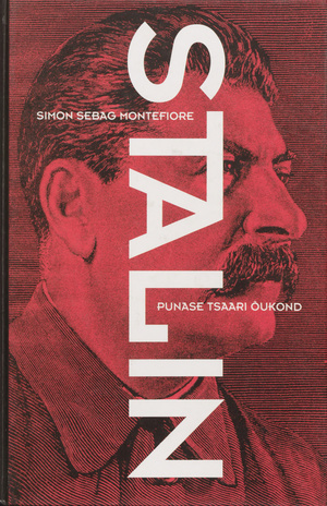 Stalin : punase tsaari õukond 