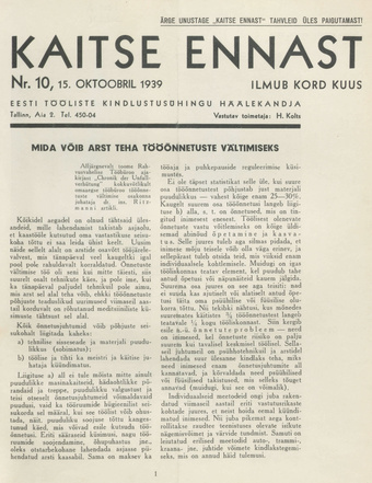 Kaitse Ennast : Eesti Tööliste Kindlustusühingu häälekandja ; 10 1939-10-15