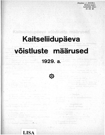 Lisa: Kaitseliidupäeva võistluste määrused 1929