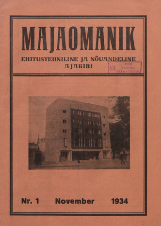 Majaomanik : ehitustehniline ja nõuandeline ajakiri ; 1 1934-11-08