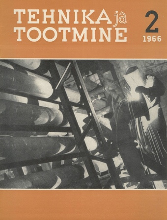 Tehnika ja Tootmine ; 2 1966-02