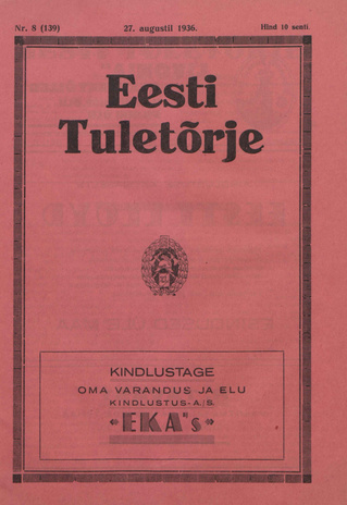 Eesti Tuletõrje : tuletõrje kuukiri ; 8 (139) 1936-08-27