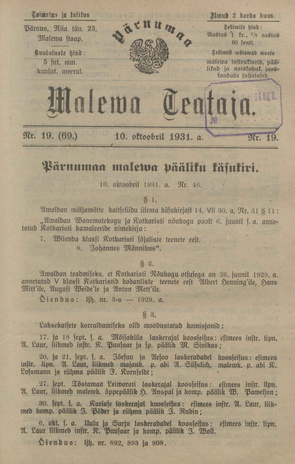 Pärnumaa Maleva Teataja ; 19 (69) 1931-10-10