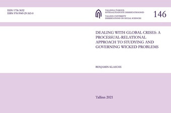 Dealing with global crises: a processual-relational approach to studying and governing wicked problems 