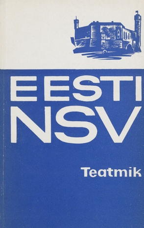Eesti NSV : teatmik 