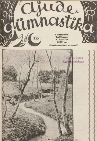 Ajude Gümnastika : ristsõnamõistatuste ajakiri ; 13 1937-04-01