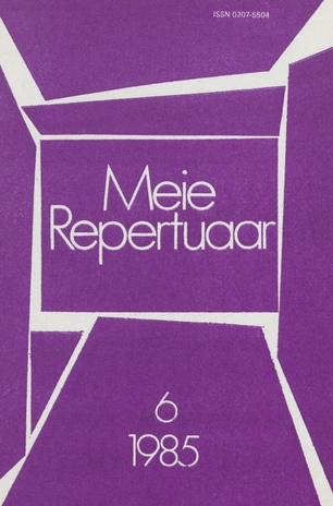 Meie repertuaar : Eesti NSV Rahvaloomingu ja Kultuuritöö Teadusliku Metoodikakeskuse väljaanne ; 6 1985-06