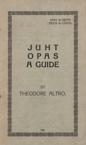 Juht = Opas = A guide 