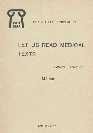 Let us read medical texts : (word derivation) 