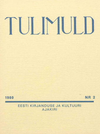 Tulimuld : Eesti kirjanduse ja kultuuri ajakiri ; 2 1980-05