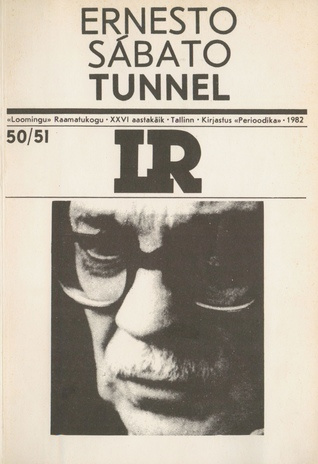 Tunnel : [romaan] 