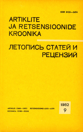 Artiklite ja Retsensioonide Kroonika = Летопись статей и рецензий ; 9 1982-09