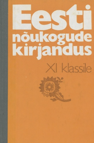 Eesti nõukogude kirjandus XI klassile 