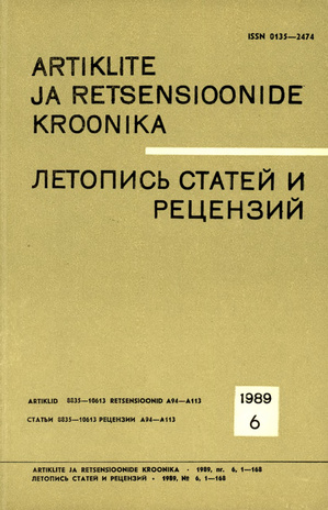 Artiklite ja Retsensioonide Kroonika = Летопись статей и рецензий ; 6 1989-06