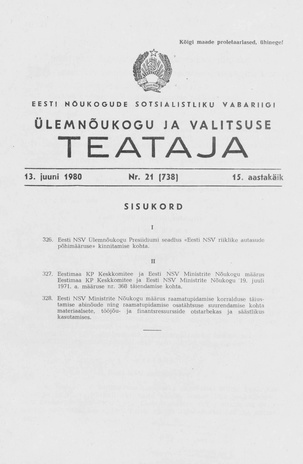 Eesti Nõukogude Sotsialistliku Vabariigi Ülemnõukogu ja Valitsuse Teataja ; 21 (738) 1980-06-13