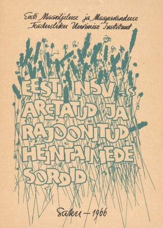 Eesti NSV-s aretatud ja rajoonitud heintaimede sordid