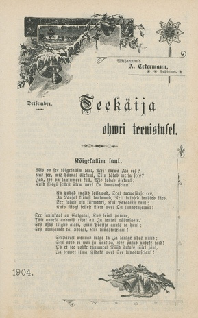 Teekäija : Eesti Baptisti Koguduse Ühenduse häälekandja ; 12 1904-09-22