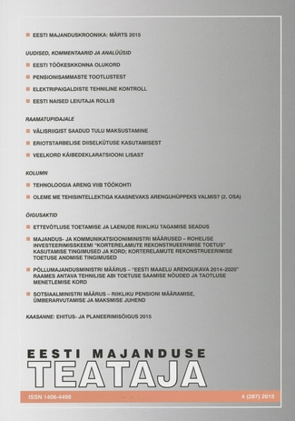 Eesti Majanduse Teataja : majandusajakiri aastast 1991 ; 4 (287) 2015