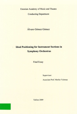 Ideal positioning for instrument sections in symphony orchestras : final essay
