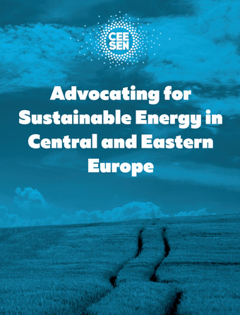 Advocating for sustainable energy in Central and Eastern Europe : updated version 2018 