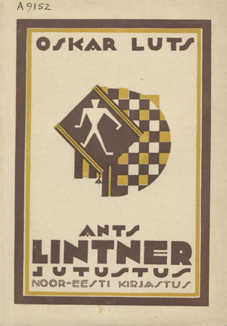 Ants Lintner : jutustus