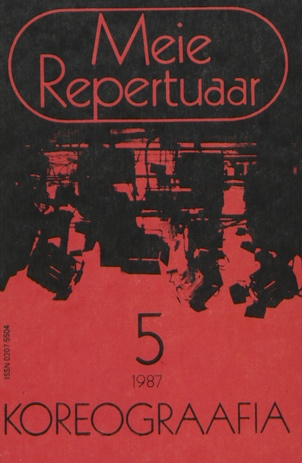 Meie repertuaar : Eesti NSV Rahvaloomingu ja Kultuuritöö Teadusliku Metoodikakeskuse väljaanne ; 5 1987-05