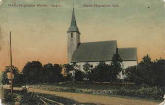 Koeru : Maria-Magdalena Kirche = Maria-Magdalena kirik