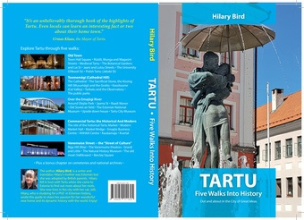 Tartu : five walks into history : out and about in the City of Great Ideas 