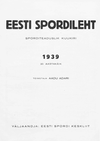 Eesti Spordileht : sisukord 1939
