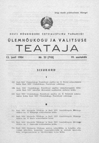 Eesti Nõukogude Sotsialistliku Vabariigi Ülemnõukogu ja Valitsuse Teataja ; 25 (718) 1984-07-13