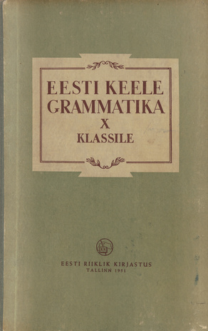 Eesti keele grammatika X klassile