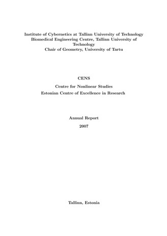 CENS : Centre for Nonlinear Studies, Estonian Centre of Excellence in Research ; 2007