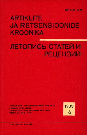 Artiklite ja Retsensioonide Kroonika = Летопись статей и рецензий ; 6 1983-06