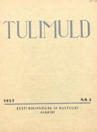 Tulimuld : Eesti kirjanduse ja kultuuri ajakiri ; 3 1957-05