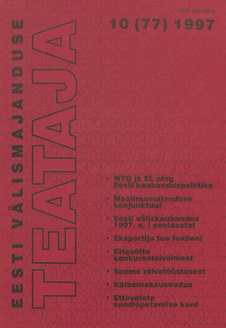 Eesti Välismajanduse Teataja ; 10 (77) 1997