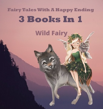Fairy tales with a happy ending : 3 books in 1 