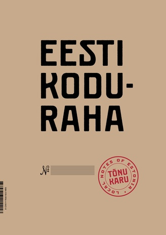 Eesti koduraha = Local notes of Estonia 