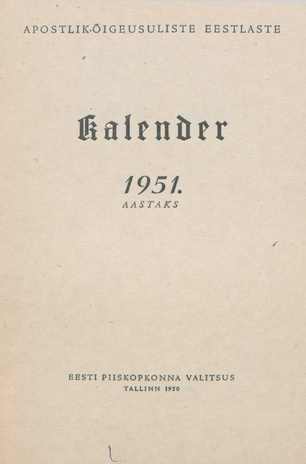 Apostlik-õigeusuliste eestlaste kalender 1951 aastaks ; 1950
