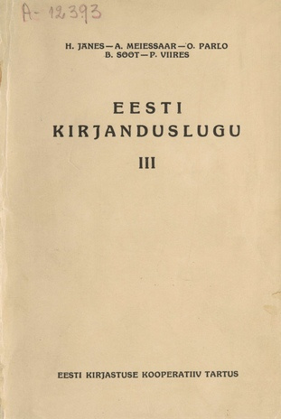 Eesti kirjanduslugu. III
